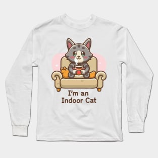 I'm An Indoor Cat. Funny Long Sleeve T-Shirt
